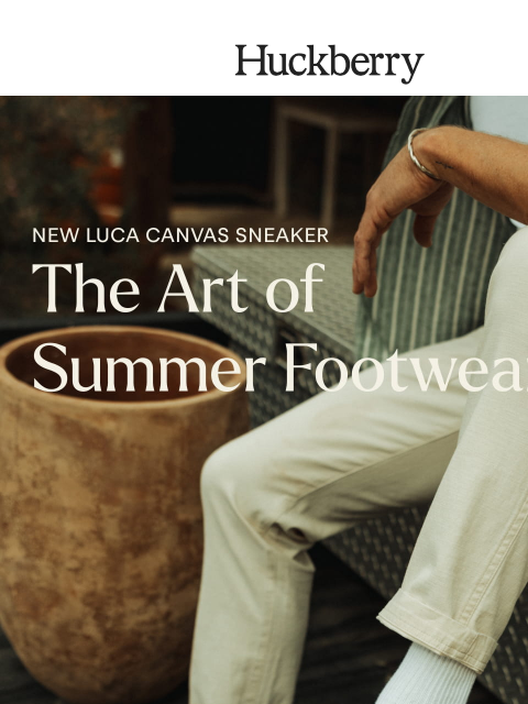 huckberry newsletter: Art of the Summer Sneaker