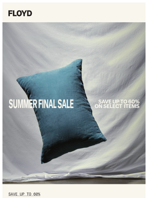 floydhome newsletter: We're making room in our warehouse