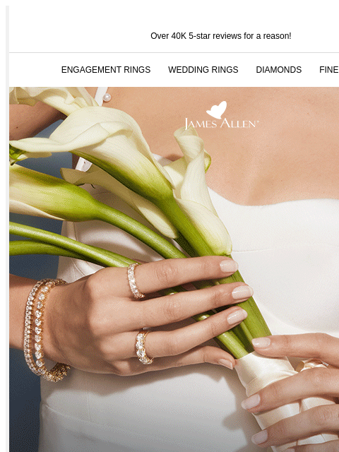 Save on earrings, rings and more Over 40K 5-star reviews for a reason! ENGAGEMENT RINGS WEDDING RINGS DIAMONDS FINE JEWELRY One Ring? Cute. Try A Full Set. Up To 30% Off* Sitewide SHOP ENGAGEMENT RINGS