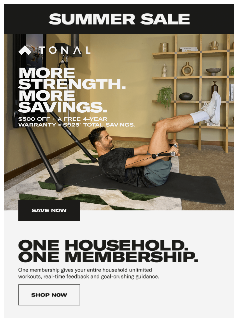 tonal newsletter: One membership for the whole family.