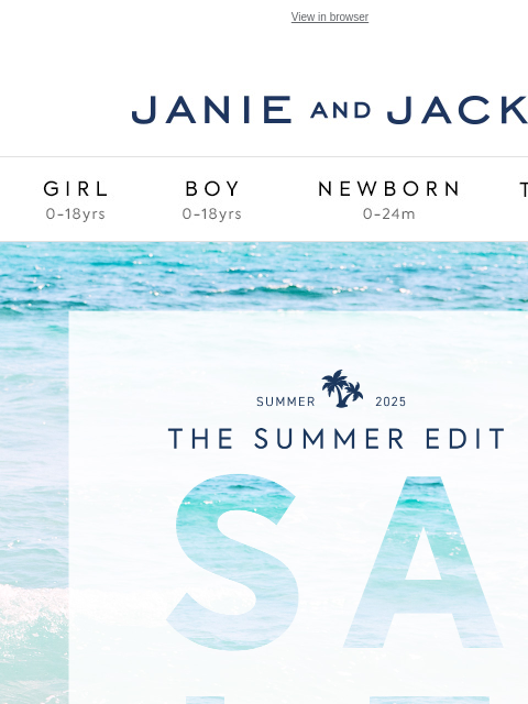 Up to 60% off the styles made for sun-filled plans. View in browser Stores Janie and Jack Girl Boy Newborn Tween Janie and Jack Girl Boy Newborn Tween We Think You'll Love These Girl Boy Newborn