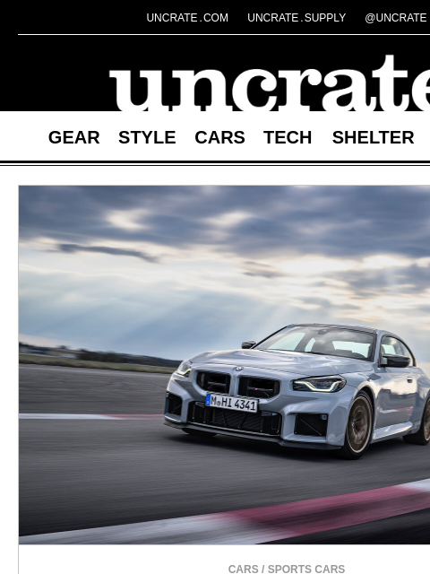 uncrate newsletter: 2026 BMW M2 CS & more