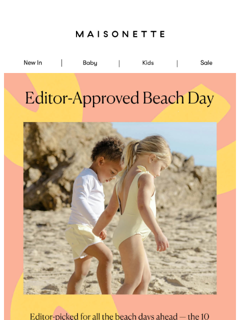 maisonette newsletter: Our Editors' Beach Bag Lineup