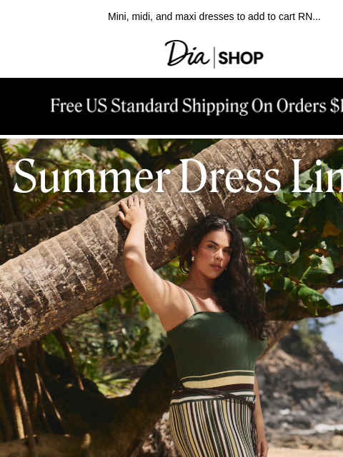 dia newsletter: Just In: Summer's Most-Wanted 👗​