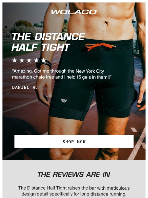 wolaco newsletter: THE REVIEWS ARE IN | The Distance Half Tight is #1...