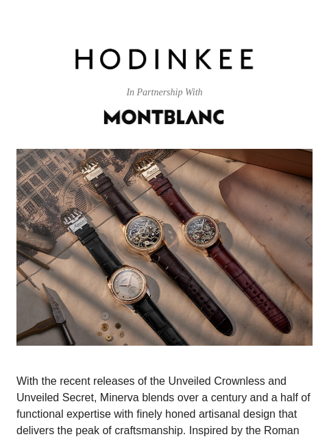 hodinkee newsletter: New Minerva Unveiled Releases Celebrate Horologica...