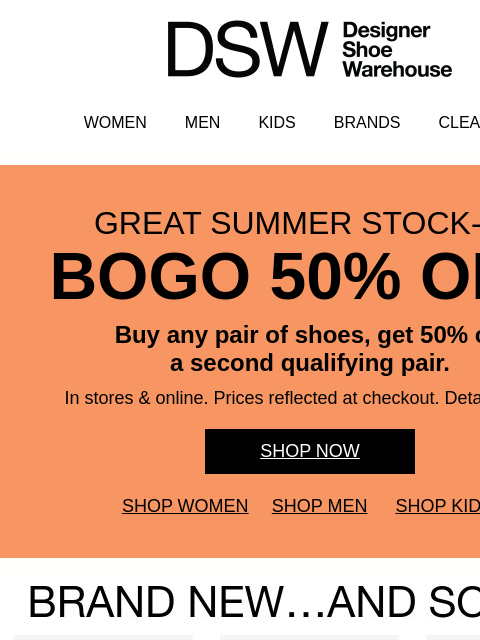 dsw newsletter: BOGO 50% off ends tomorrow 🙁