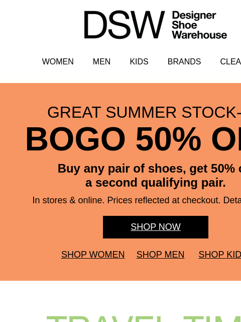 dsw newsletter: The FOMO is real with BOGO 50% OFF