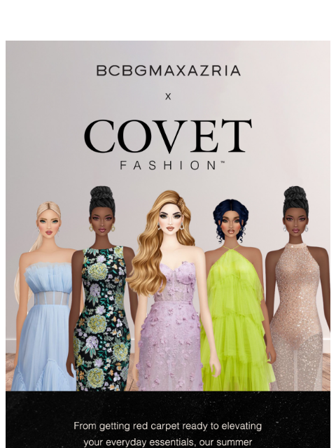 Summer is officially live in @CovetFashion! Explore BCBGMAXAZRIA's new collection digitally in-game now ͏ ͏ ͏ ͏ ͏ ͏ ͏ ͏ ͏ ͏ ͏ ͏ ͏ ͏ ͏ ͏ ͏ ͏ ͏ ͏ ͏ ͏ ͏ ͏ ͏ ͏ ͏ ͏ ͏ ͏ ͏ ͏ ͏ ͏ ͏ ͏ ͏ ͏ ͏ ͏ ͏ ͏ ͏ ͏ ͏ ͏ ͏