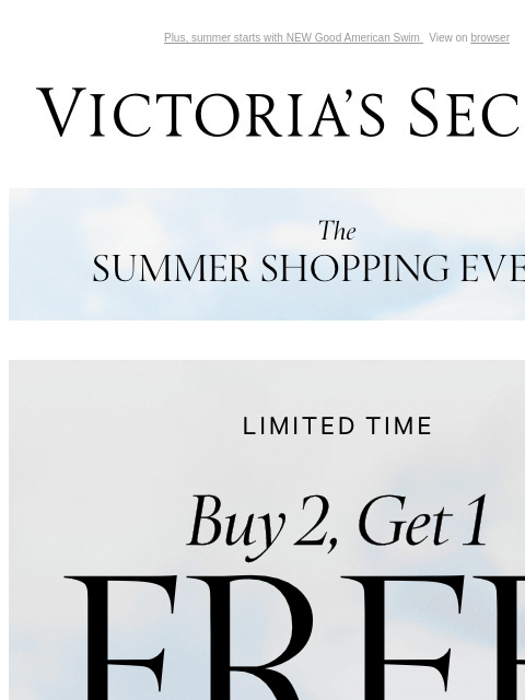 Plus, summer starts with NEW Good American Swim View on browser Victoria's Secret VSCC Available Credit Introduction Shop Now Shop Now Shop Now Display images to show real-time content Display