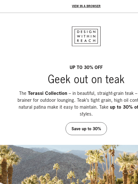 Plus, save an extra 20% on markdowns. ‌ ‌ ‌ ‌ ‌ ‌ ‌ ‌ ‌ ‌ ‌ ‌ ‌ ‌ ‌ ‌ ‌ ‌ ‌ ‌ ‌ ‌ ‌ ‌ ‌ ‌ ‌ ‌ ‌ ‌ ‌ ‌ ‌ ‌ ‌ ‌ ‌ ‌ ‌ ‌ ‌ ‌ ‌ ‌ ‌ ‌ ‌ ‌ ‌ ‌ ‌ ‌ View in a browser DESIGN WITHIN REACH Up to 30% Off Geek