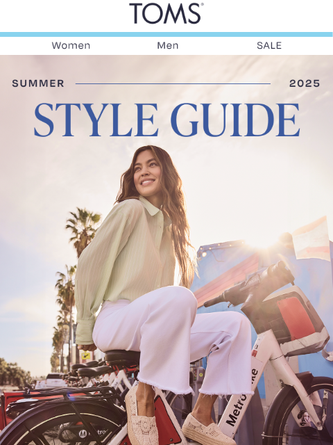toms newsletter: Let Us Style Your Summer