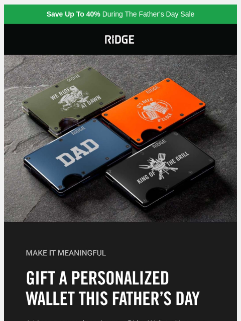 ridge newsletter: Personalized Wallets for Father's Day