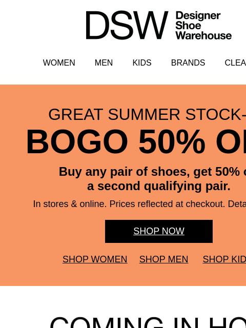 dsw newsletter: LAST CALL: BOGO 50% OFF 🚨