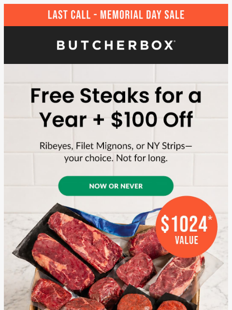 butcherbox newsletter: ‼️ Last call for FREE steaks + $100 OFF ‼️