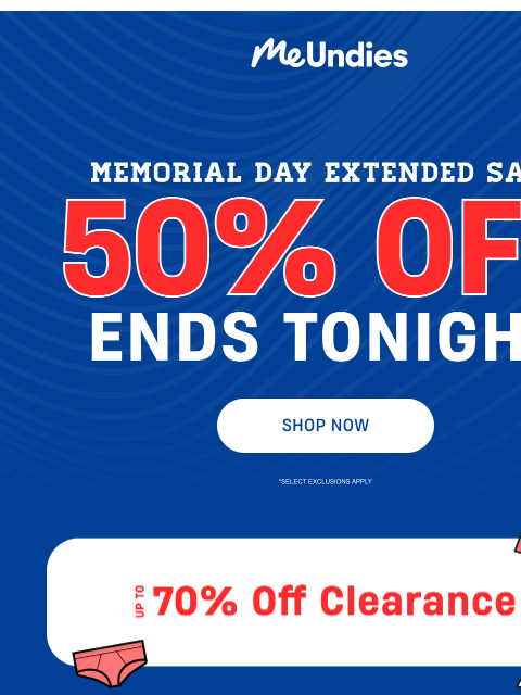 meundies newsletter: Memorial Day Sale Ends Soon