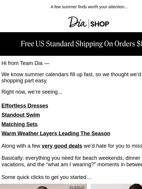 dia newsletter: Summer Style Starts Here​
