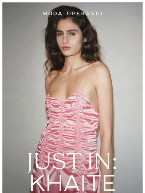 modaoperandi newsletter: Khaite’s SUMMER Standouts