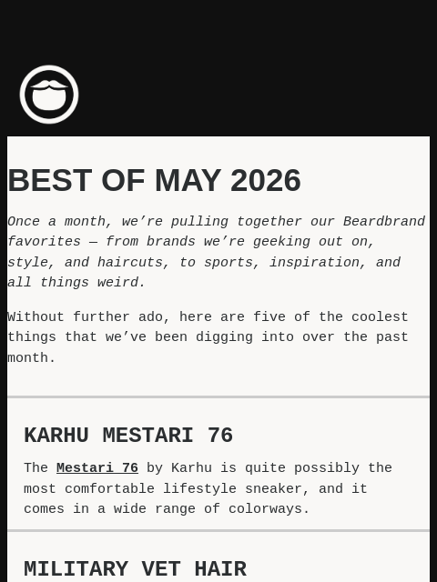 beardbrand newsletter: Best of May 2026