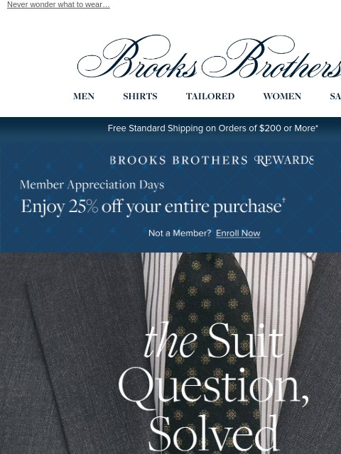 brooksbrothers newsletter: Two suits for EVERY occasion + Members enjoy 25% o...