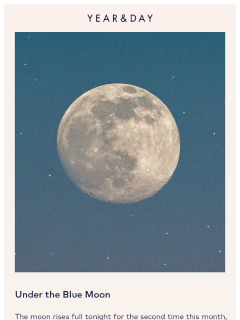 yearandday newsletter: Once in a Blue Moon