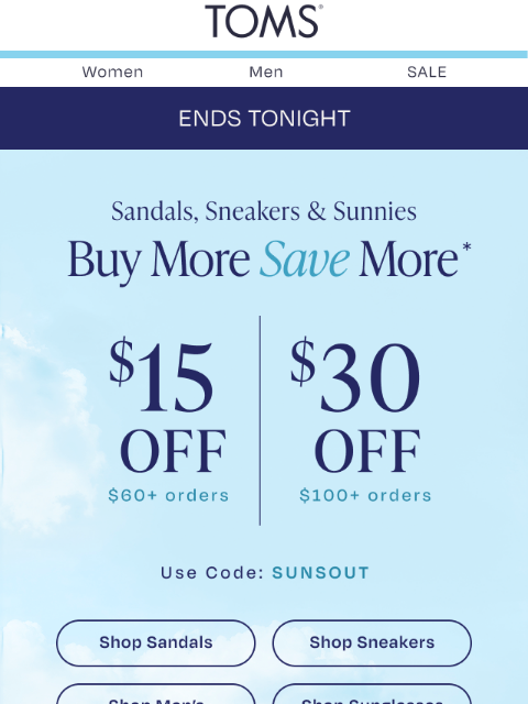 toms newsletter: LAST CHANCE: Take up to $30 Off Sandals, Sneakers ...