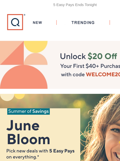 5 Easy Pays Ends Tonight QVC New TRENDING DEALS Unlock $20 off Your First Purchase deals under $100 tech pearl month laura geller shorts tees sandals sale beat the heat more to explore 8Greens Super