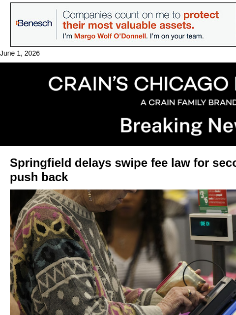 crainalerts newsletter: Illinois swipe fee law delayed again