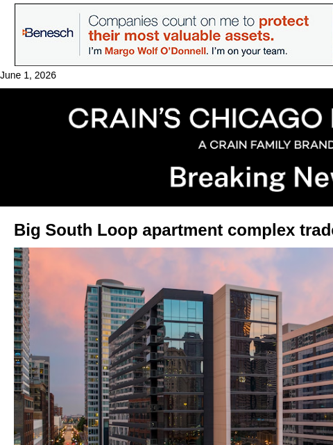 crainalerts newsletter: Big South Loop apartment complex sells -- a sign o...
