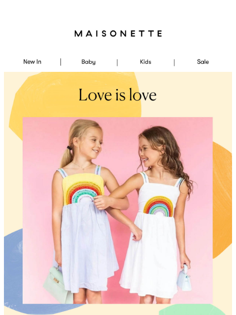 maisonette newsletter: Celebrating Pride In Color