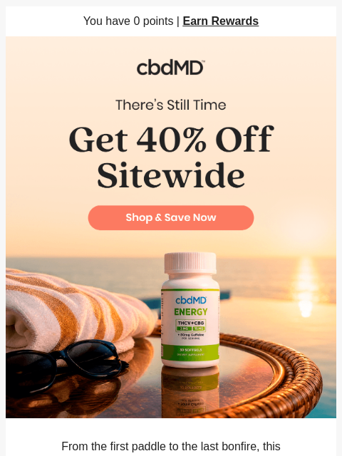 cbdmd newsletter: Your Best Summer is 40% Off