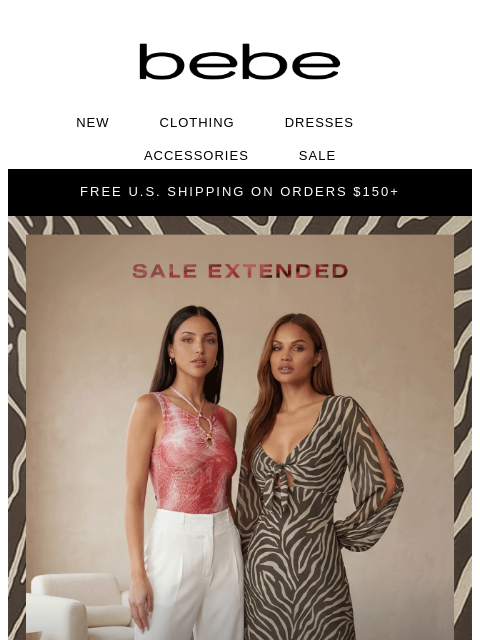 bebe newsletter: The 30% OFF Is Extended one more day