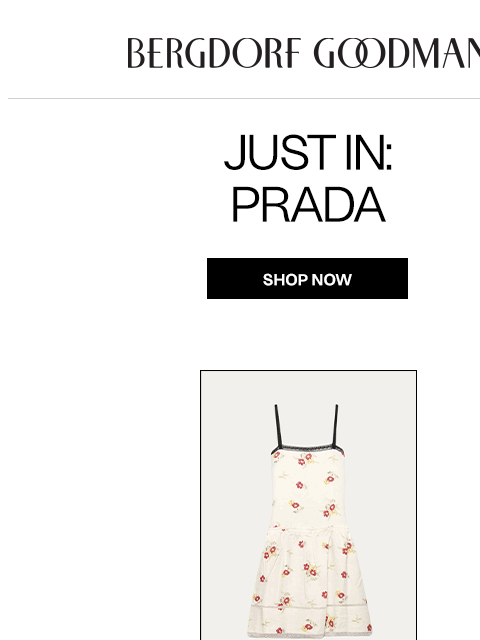 bergdorfgoodman newsletter: Just In: Prada