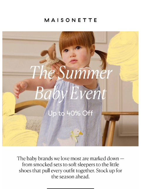 maisonette newsletter: Top Baby Brands, Up To 40% Off