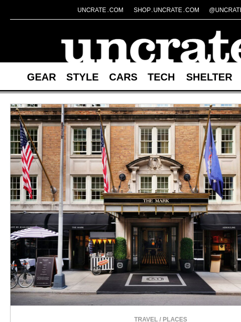 uncrate newsletter: 1M Mark Hotel World Cup Extravaganza Package & mor...