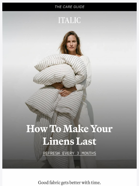 italic newsletter: The Ultimate Linen Care Guide