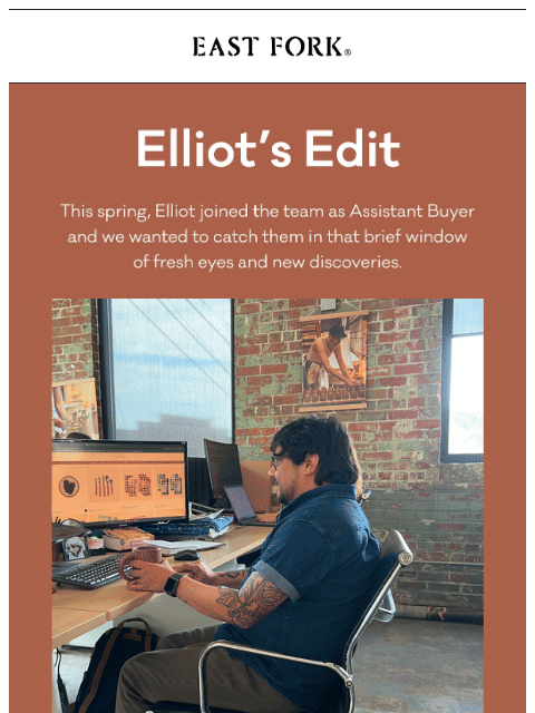 eastfork newsletter: Elliot's Edit ☀️
