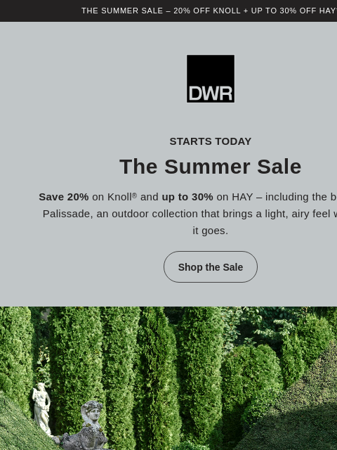 dwr newsletter: Starts now: 20% off Knoll + up to 30% off HAY