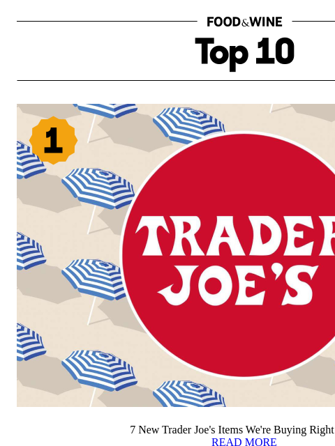 foodandwine newsletter: 7 New Trader Joe's Items We're Buying Right Now