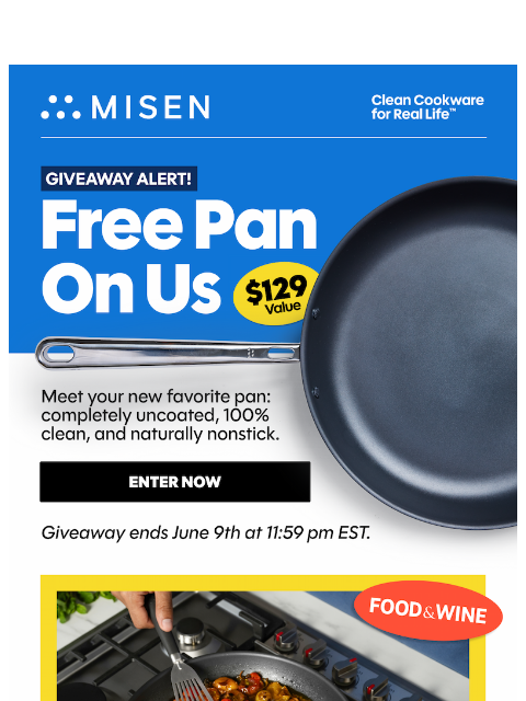 misen newsletter: Win a Carbon Nonstick™ Pan ($129 Value)