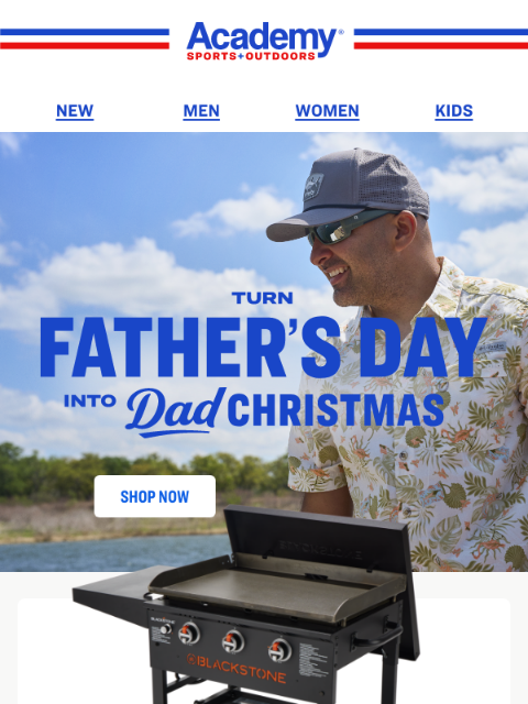 academy newsletter: Hot Deal for Dad: Blackstone 28" XL Griddle, $279....