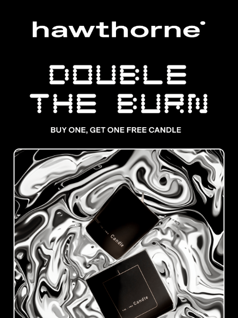 hawthorne newsletter: Cologne-scented candles BOGO
