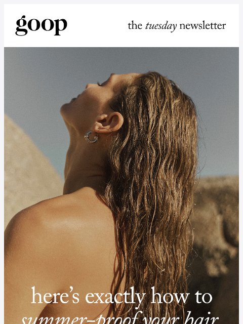 goop newsletter: the Tuesday newsletter