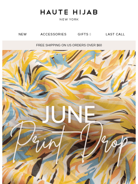 hautehijab newsletter: June prints are here! 🤩