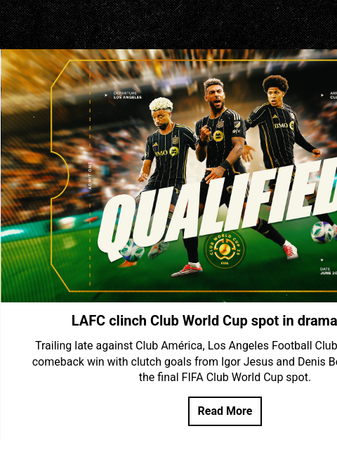 LAFC rally past Club América, Nashville extend streak, Miami climb the Power Rankings. LAFC QUALIFIED LAFC clinch Club World Cup spot in dramatic win Trailing late against Club América, Los Angeles