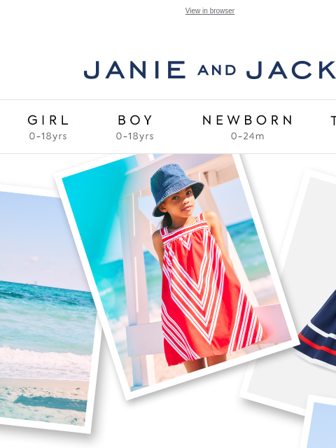 Perfect for packed suitcases, sunny plans, and everything in between. View in browser Stores Janie and Jack Girl Boy Newborn Tween Janie and Jack Girl Boy Newborn Tween Girl Boy Newborn Girl Newborn