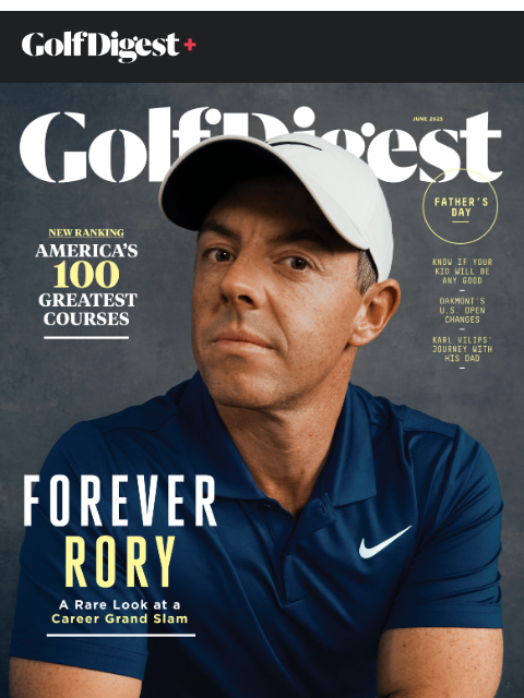 Father's Day arrives early with the June Issue of Golf Digest, but not in the ways you expect. ‌ ‌ ‌ ‌ ‌ ‌ ‌ ‌ ‌ ‌ ‌ ‌ ‌ ‌ ‌ ‌ ‌ ‌ ‌ ‌ ‌ ‌ ‌ ‌ ‌ ‌ ‌ ‌ ‌ ‌ ‌ ‌ ‌ ‌ ‌ ‌ ‌ ‌ ‌ ‌ ‌ ‌ ‌ ‌ ‌ ‌ ‌ ‌ ‌ ‌ ‌