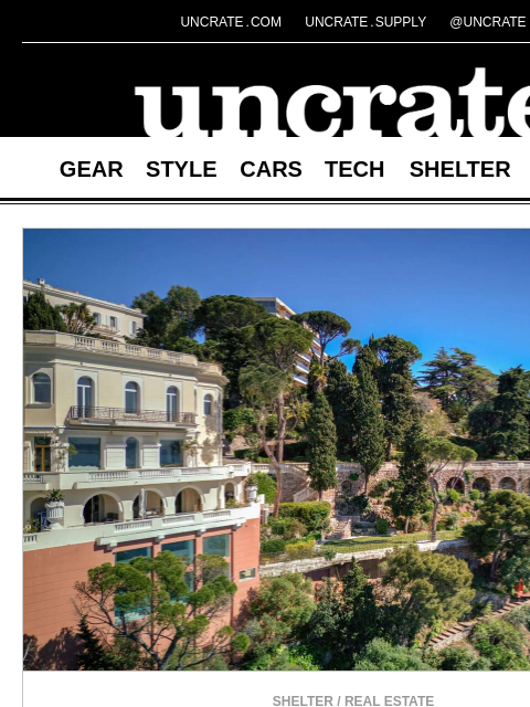 uncrate newsletter: Sean Connery's Bond Villa & more