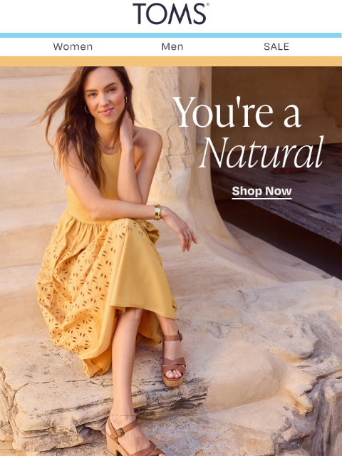 toms newsletter: The Foundation for Any Summer Outfit