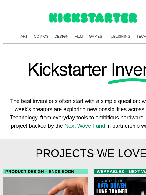 kickstarter newsletter: Summer's brightest ideas are here